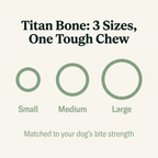 Titan Bone Power Chewer Nylon Bone size guide callout